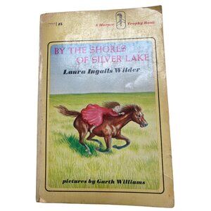 By The Shores Of Silver Lake By Laura Ingalls Wilder Paperback Book Harper Troph